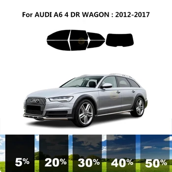 Предварительно Обработанная нанокерамика car UV Window Tint Kit Автомобильная Пленка Для Окон AUDI A6 4 DR WAGON 2012-2017