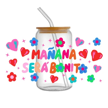 Модная цветочная УФ-наклейка для переноса DTF Manana Sera Bonito для стеклянной банки емкостью 16 унций, обертывающая чашки, кружки, водонепроницаемые наклейки на заказ, сделанные своими руками